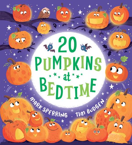 20 Pumpkins at Bedtime by Mark Sperring – Hardback Book