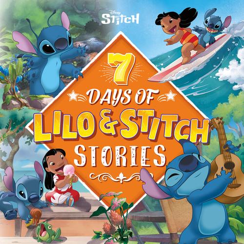 7 Days of Lilo and Stitch Stories (Disney) – Hardback Book