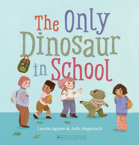 The Only Dinosaur in School by Leonie Agnew – Paperback Book