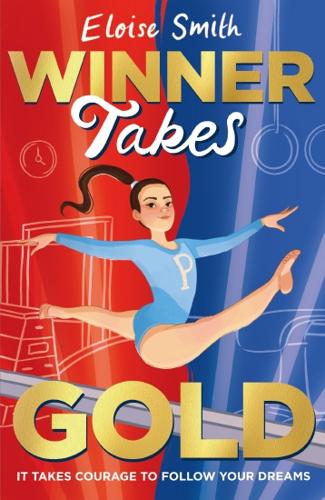 Winner Takes Gold by Eloise Smith – Paperback Book