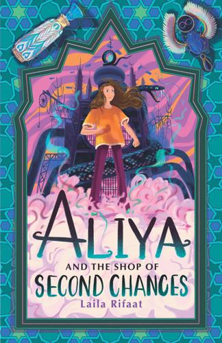 Aliya And The Shop Of Second Chances (Aliya #3) by Laila Rifaat – Paperback Book