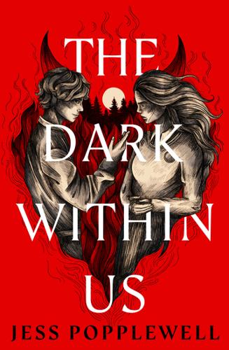 The Dark Within Us by Jess Popplewell – Paperback Book