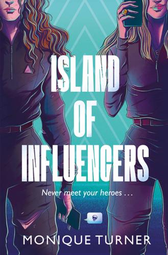 Island of Influencers by Monique Turner – Paperback Book