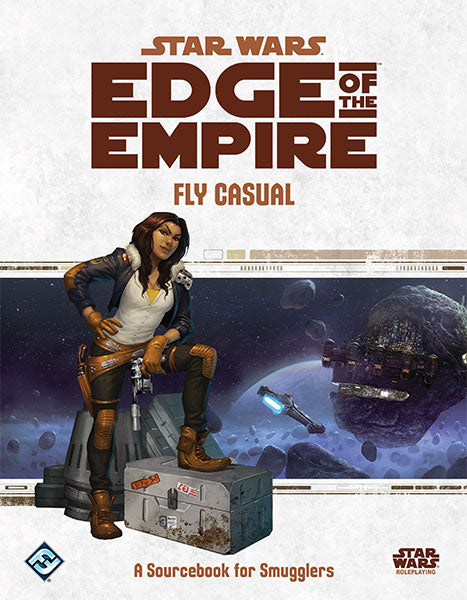 Star Wars RPG: Edge of the Empire  - Fly Casual