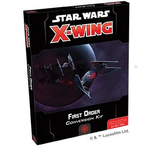 Star Wars: X-Wing  - Second Edition: First Order Conversion Kit