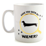 Coffee Mug - Have You Seen My Wiener Giant (12.5cm)