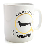 Coffee Mug - Have You Seen My Wiener Giant (12.5cm)