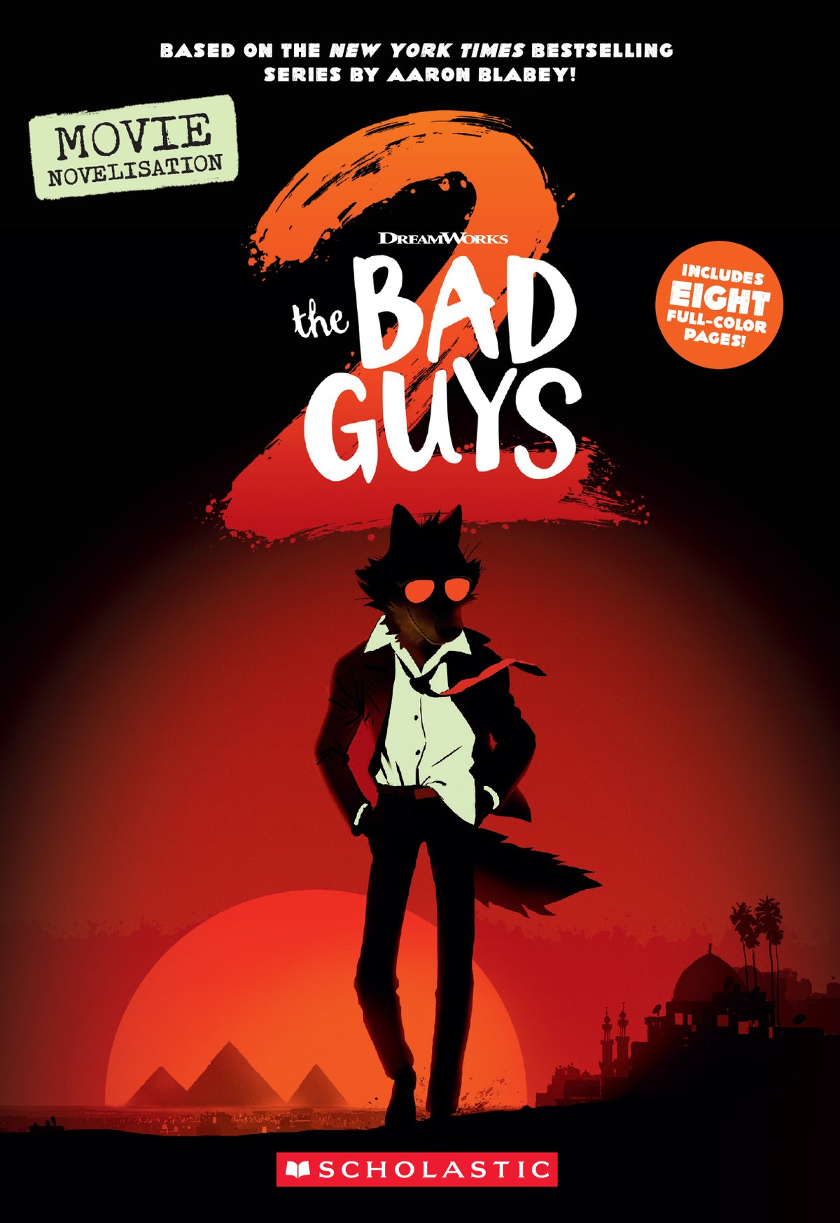 Bad Guys 2: Movie Novel - DreamWorks