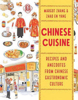 Chinese Cuisine - by Margot Zhang - Paperback