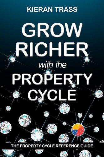 Grow Richer WIth The Property Guide - by Kieran Trass - Paperback