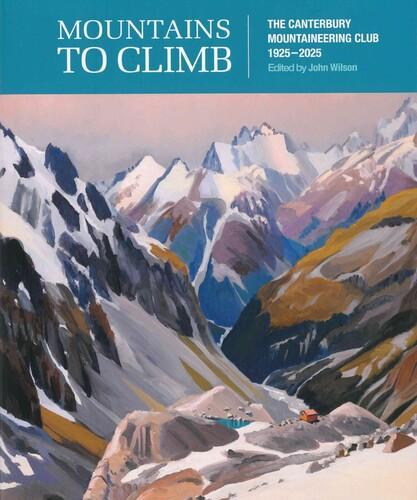 Mountains to Climb - Outdoor Guide - by John Wilson - Hardcover
