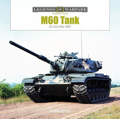 M60 Tank - by David Doyle - Hardcover