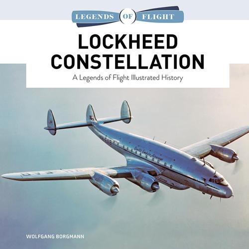 Lockheed Constellation - Military History Book - by Wolfgang Borgmann Hardcover