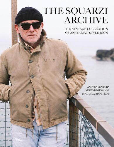 The Squarzi Archive - by Andrea Ventura - Hardcover