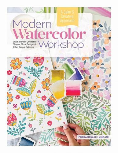 Modern Watercolor Workshop - by Pooja Kenjale-Umrani - Hardcover