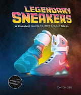 Legendary Sneakers - by Tonton Gibs - Hardcover