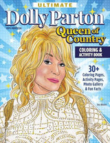 Ultimate Dolly Parton Queen of Country Coloring Book - by Ava Moore - Paperback