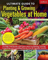 Ultimate Guide to Planting and Growing Vegetables at Home - Paperback