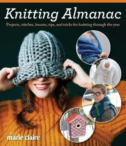 Knitting Almanac - Craft Book - by Marie Claire - Paperback