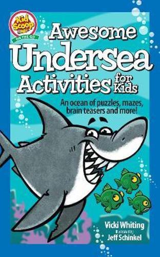 Awesome Undersea Activities For Kids - Children's Book - by Vicki Whiting