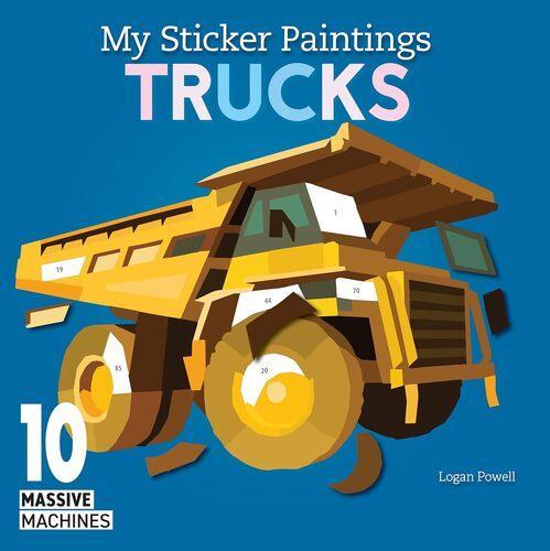 My Sticker Paintings Trucks - Children's Book - by Logan Powell - Paperback