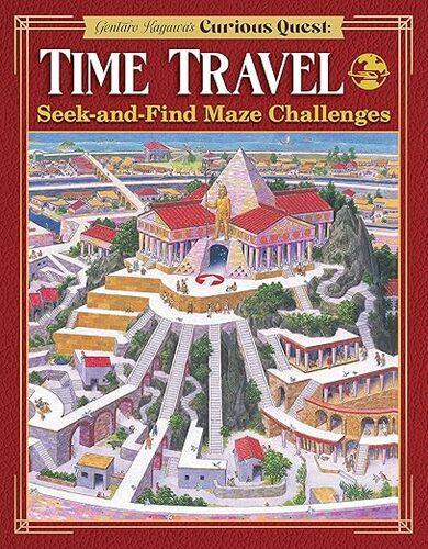 Gentaro Kagawas Curious Quest Time Travel - Children's Book - by Gentaro Kagawa