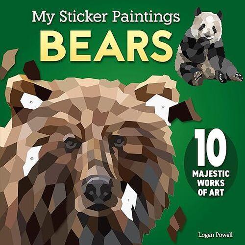 My Sticker Paintings Bears - Children's Book - by Logan Powell - Paperback