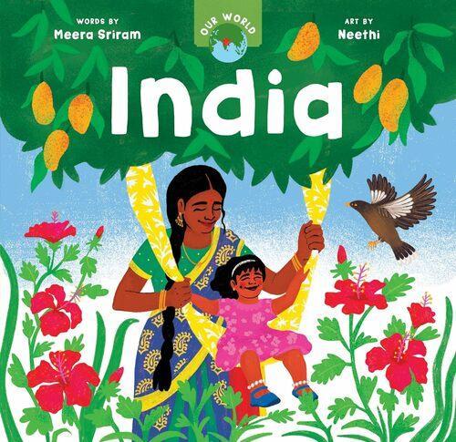 Our World India - Children's Learning Book - by Meera Sriram - Hardcover
