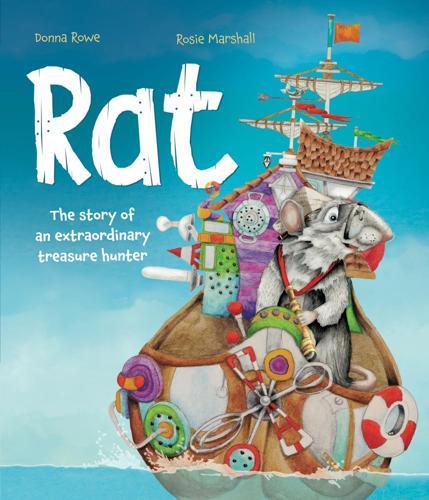 Rat - by Donna Rowe - Hardcover