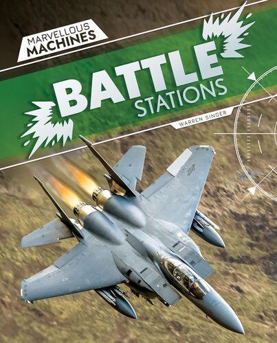 Marvellous Machines Battle Stations - Military History Book - by Warren Singer