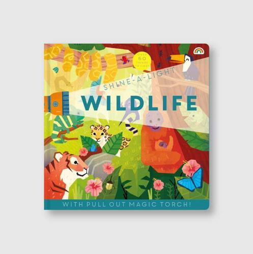 Shine a Light Wildlife - Nature Book - Hardcover