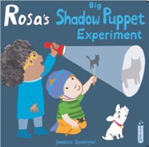 Rosas Big Shadow Puppet Experiment - Children's Book - by Jessica Spanyol