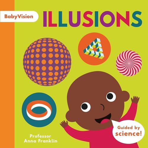 Baby Vision Illusions - by Professor Anna Franklin - Hardcover