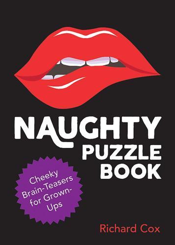 Naughty Puzzle Book - by Richard Cox - Paperback