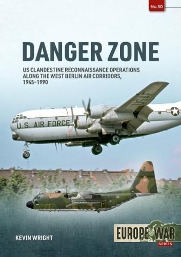 Danger Zone Europe@War 30 - Military History Book - Paperback