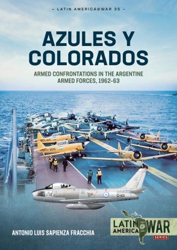 Azules y Colorados - Military History Book