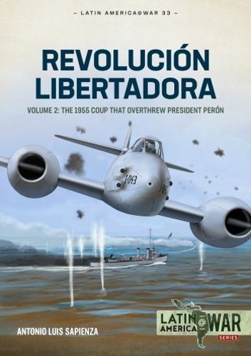 Revolucion Libertadora Volume 2 - Paperback