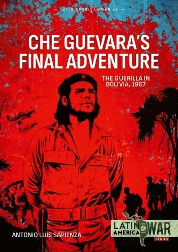 Che Guevaras Final Adventure - Military History Book - Paperback