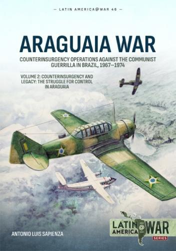 Araguaia War Volume 2 - Military History Book