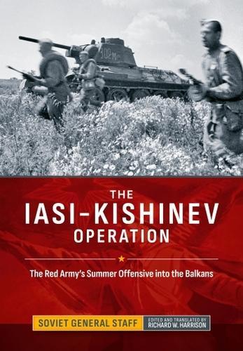 The Iasi-Kishinev Operation - Hardcover