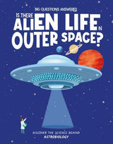 Is There Alien Life in Outer Space - Children's Book - by Olivia Watson