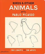 Birds & Other Animals with Pablo Picasso - Nature Book - Hardcover