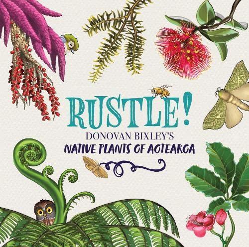 Rustle - by Donovan Bixley - Hardcover