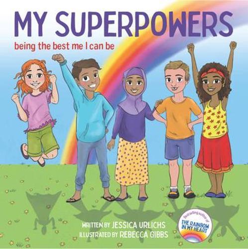 My Superpowers - Children's Book - by Jessica Urlichs - Paperback