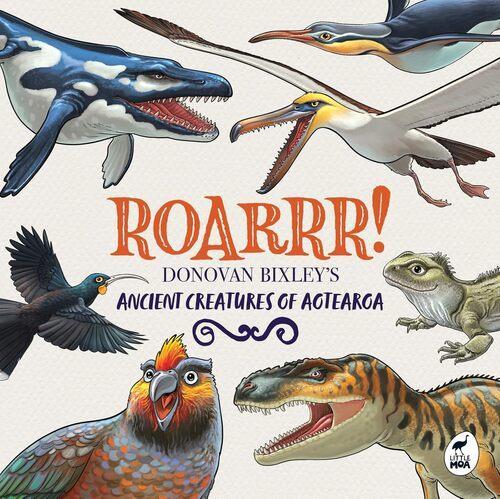 Roarrr - by Donovan Bixley - Hardcover