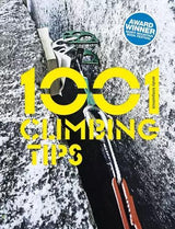 1001 Climbing Tips - Outdoor Guide - by Andy Kirkpatrick - Paperback