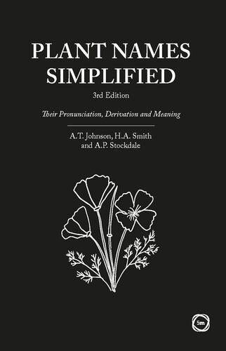 Plant Names Simplified 3rd Edition - by Adrian Stockdale - Paperback