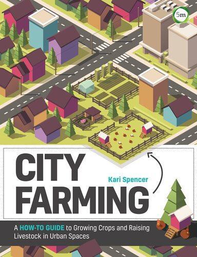 City Farming - by Kari Spencer - Paperback
