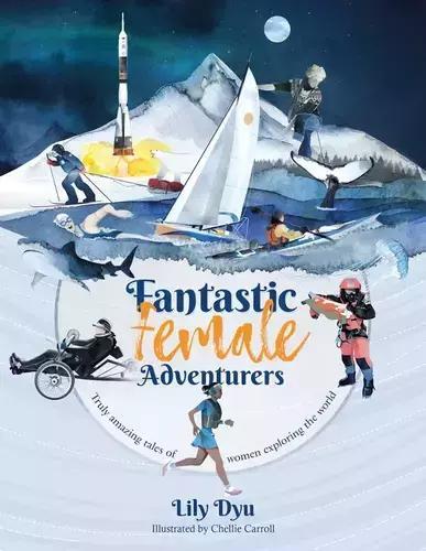 Fantastic Female Adventurers - by Lily Dyu - Paperback