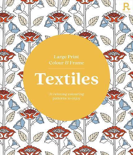 Large Print Colour and Frame Textiles - Paperback
